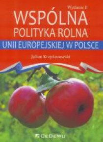 Wspólna polityka rolna Unii Europejskiej w Polsce