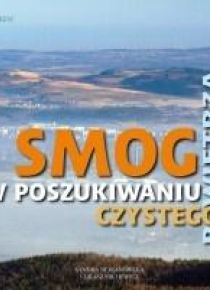 Smog. W poszukiwaniu czystego powietrza
