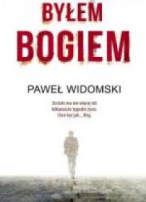 Byłem bogiem