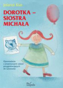 Dorotka - siostra Michała. Opowiadania...