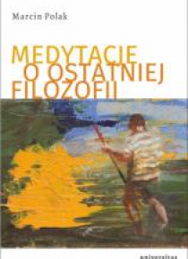 Medytacje o ostatniej filozofii
