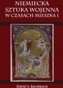Niemiecka sztuka wojenna w czasach Mieszka I