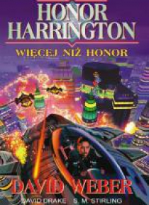 Honor Harrington. Więcej niż Honor