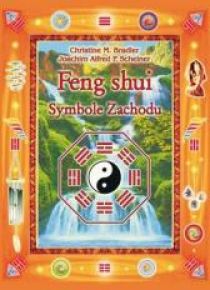 Feng Shui. Symbole Zachodu
