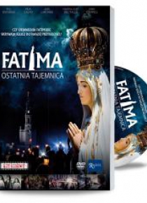 Fatima. Ostatnia Tajemnica DVD