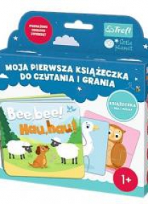 Moja pierwsza książeczka. Bee, bee, Hau, hau.TREFL