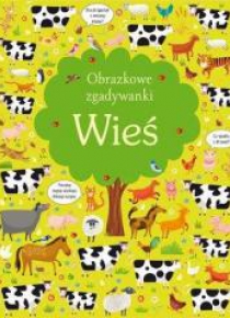 Obrazkowe zgadywanki. Wieś