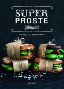 Superproste gotowanie