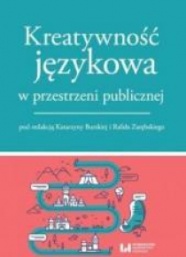 Kreatywność językowa w przestrzeni publicznej