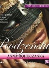 Saga rodu Michorowskich T.3 Rodzeństwo. Audiobook