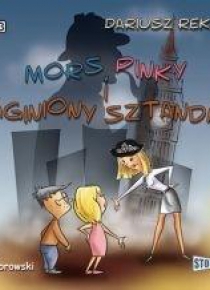 Mors, Pinky i zaginiony sztandar. Audiobook