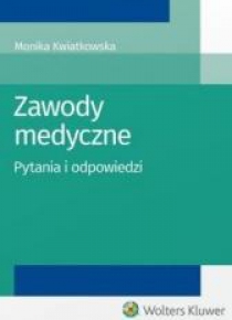 Zawody medyczne. Pytania i odpowiedzi