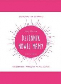 Dziennik nowej mamy