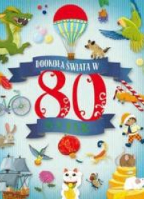 Dookoła świata w 80 bajek
