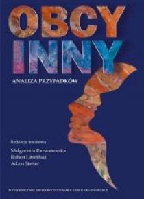 Obcy/Inny. Analiza przypadków