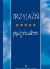 Przyjaźń pięciogwiazdkowa