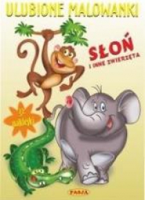 Ulubione malowanki - Słoń i inne zwierzęta