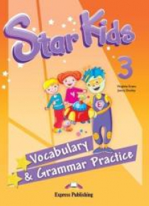 Star Kids 3. Vocabulary & Grammar Practice