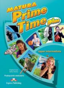 Matura Prime Time PLUS Upper-Inter SB w.wieloletni