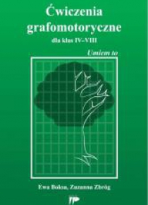 Ćwiczenia grafomotoryczne dla klas IV-VIII