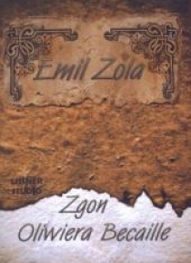 Zgon Oliwiera Becaille audiobook