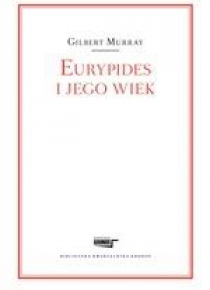 Eurypides i jego wiek
