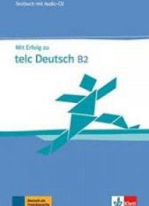 Mit Erfolg zu telc Deutsch B2 TB + CD LEKTORKLETT