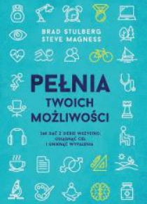 Pełnia twoich możliwości
