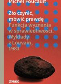 Zło czynić, mówić prawdę