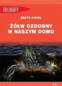 Żółw ozdobny w naszym domu pielęgnowanie