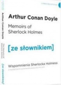 Wspomnienia Sherlocka Holmesa w.angielska+ słownik