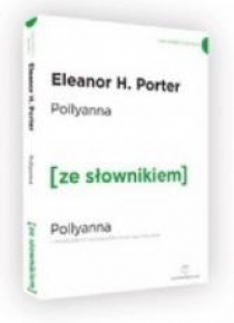 Pollyanna w.angielska+ słownik A2/B1