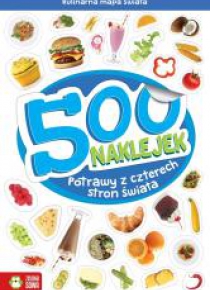 500 naklejek. Potrawy z czterech stron świata