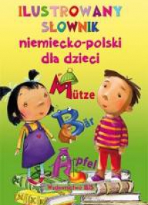 Ilustrowany słownik niemiecko-polski dla dzieci