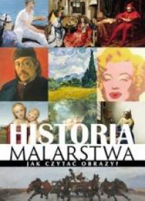 Historia malarstwa. Jak czytać obrazy?