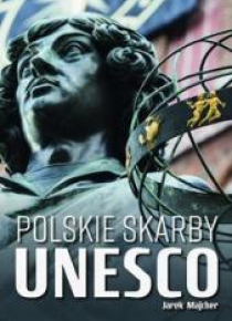 Polskie skarby UNESCO