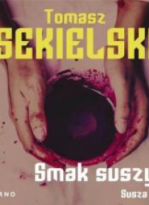 Smak suszy. Audiobook