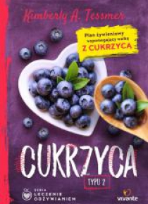 Leczenie odżywianiem. Cukrzyca typu 2