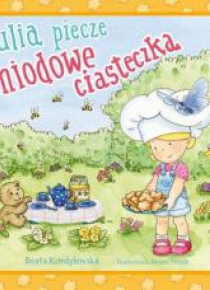 Julia piecze miodowe ciasteczka