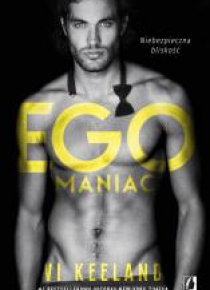 Egomaniac