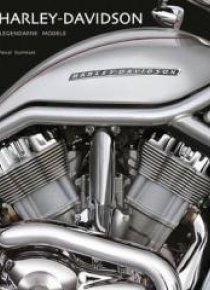 Harley Davidson. Legendarne modele