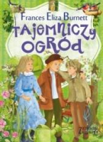 Zaczarowana klasyka. Tajemniczy ogród
