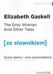 Szara dama i innne opowiadania w.angielska+słownik