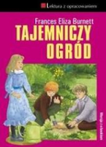 Tajemniczy ogród z opracowaniem TW IBIS