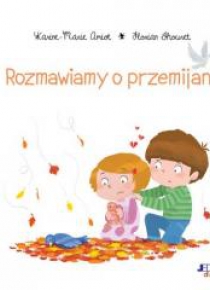 Rozmawiamy o przemijaniu