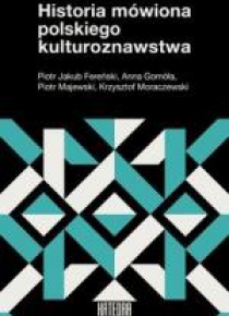 Historia mówiona polskiego kulturoznawstwa