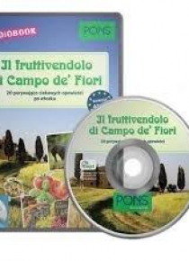 Il Fruttivendolo di Campo de Fiori A2/B1 + CD PONS
