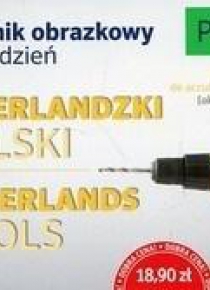 Słownik obrazkowy na co dzień. Niderlandzki PONS
