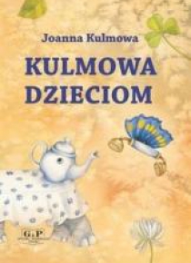 Kulmowa dzieciom