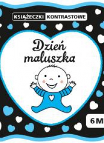 Książeczki kontrastowe. Dzień maluszka